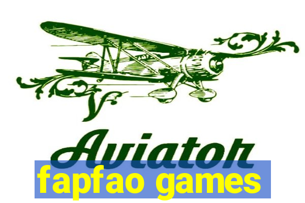 fapfao games